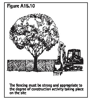 Figure 15.10 The fencing must be strong and appropriate to the degree of construction activity taking place on the site